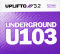 Uplifto 3.2. Underground U103, 