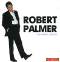 The Essential Selection - FULL, Robert Palmer